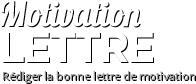 Motivation Lettre